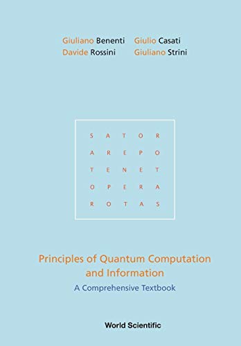 Beispielbild fr PRINCIPLES OF QUANTUM COMPUTATION AND INFORMATION: A COMPREHENSIVE TEXTBOOK zum Verkauf von Byrd Books