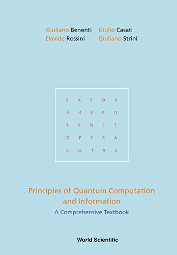 Stock image for PRINCIPLES OF QUANTUM COMPUTATION AND INFORMATION: A COMPREHENSIVE TEXTBOOK for sale by BooksRun