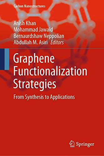 Stock image for Graphene Functionalization Strategies. From Synthesis to Applications. for sale by Gast & Hoyer GmbH