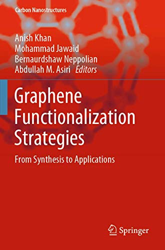 9789813290594: Graphene Functionalization Strategies: From Synthesis to Applications (Carbon Nanostructures)