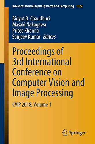 9789813290877: Proceedings of 3rd International Conference on Computer Vision and Image Processing: Cvip 2018 (1)