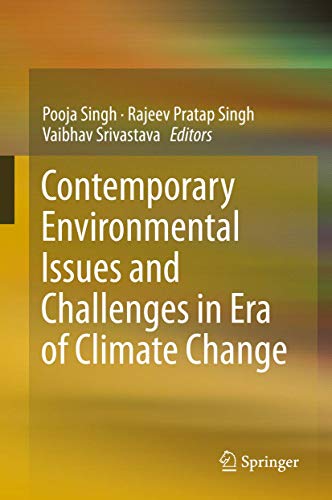 9789813295940: Contemporary Environmental Issues and Challenges in Era of Climate Change