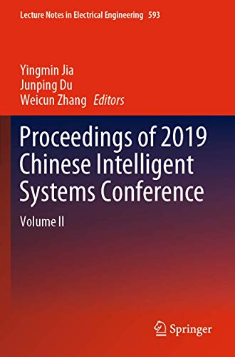 Imagen de archivo de Proceedings of 2019 Chinese Intelligent Systems Conference: Volume II a la venta por ThriftBooks-Dallas