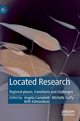 Beispielbild fr Located Research. Regional places, transitions and challenges. zum Verkauf von Antiquariat im Hufelandhaus GmbH  vormals Lange & Springer