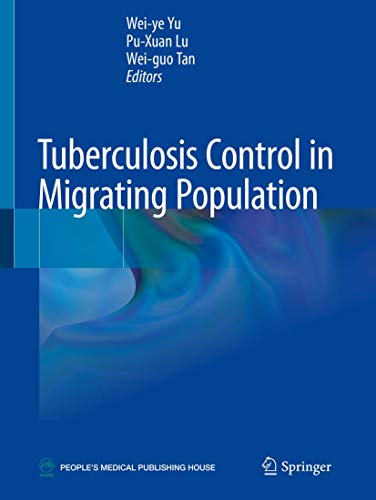 Stock image for TUBERCULOSIS CONTROL IN MIGRATING POPULATION (PB 2020) for sale by Basi6 International