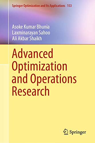 9789813299665: Advanced Optimization and Operations Research (Springer Optimization and Its Applications, 153)