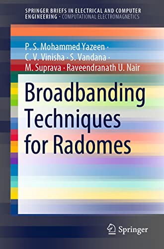 Beispielbild fr Broadbanding Techniques for Radomes. SpringerBriefs in Computational Electromagnetics zum Verkauf von Blackwell's