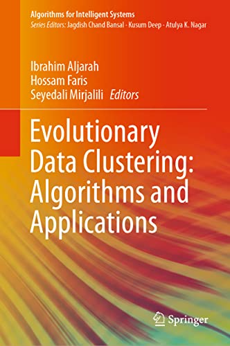 Image d'archives pour Evolutionary Data Clustering: Algorithms and Applications (Algorithms for Intelligent Systems) mis en vente par Ria Christie Collections
