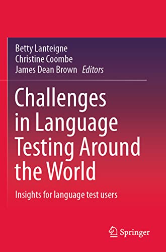 Stock image for Challenges in Language Testing Around the World : Insights for language test users for sale by Buchpark