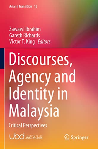 9789813345706: Discourses, Agency and Identity in Malaysia: Critical Perspectives