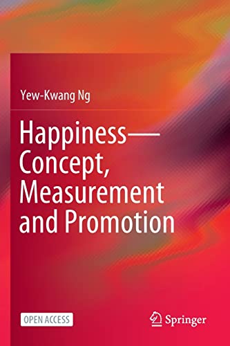 Stock image for Happiness?Concept, Measurement and Promotion for sale by Lucky's Textbooks