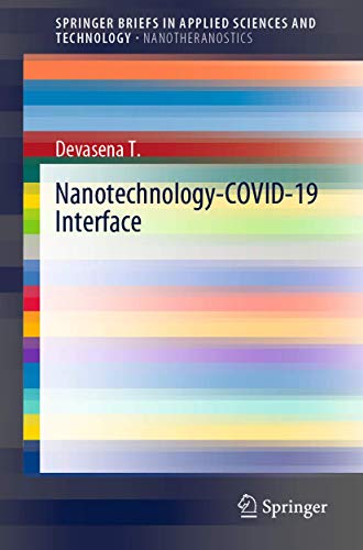 9789813362994: Nanotechnology-COVID-19 Interface (SpringerBriefs in Applied Sciences and Technology)