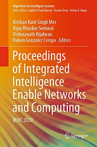 Beispielbild fr Proceedings of Integrated Intelligence Enable Networks and Computing. IIENC 2020. zum Verkauf von Gast & Hoyer GmbH