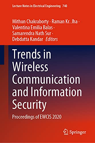 9789813363922: Trends in Wireless Communication and Information Security: Proceedings of EWCIS 2020: 740 (Lecture Notes in Electrical Engineering)