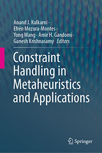 9789813367098: Constraint Handling in Metaheuristics and Applications