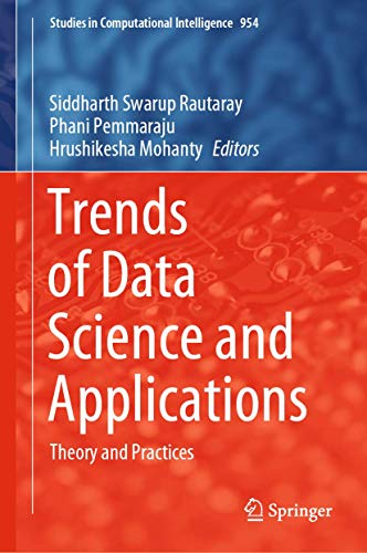 Beispielbild fr Trends of Data Science and Applications: Theory and Practices (Studies in Computational Intelligence, 954) zum Verkauf von Ria Christie Collections