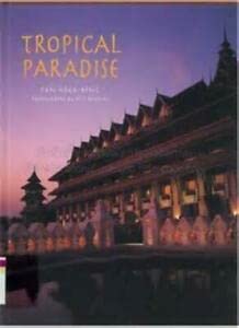 Beispielbild fr Tropical Paradises: Lifestyle, Resorts of Asia zum Verkauf von Online-Shop S. Schmidt