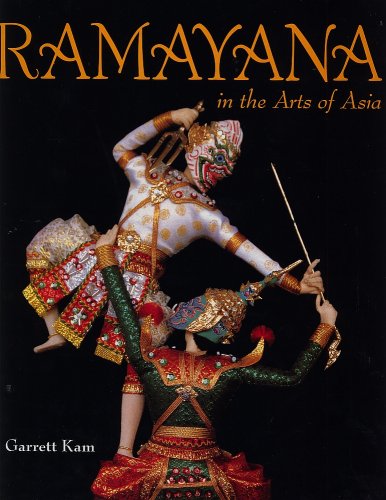 9789814022033: Ramayana in the Arts of Asia by Garrett Kam (2000) Hardcover