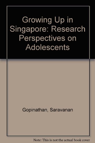 Growing up in Singapore: Research perspectives on adolescents (9789814024150) by Agnes Shook Cheong Chang