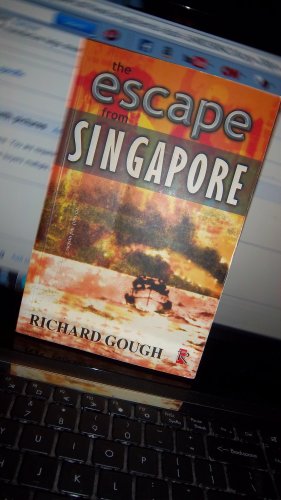 Beispielbild fr The escape from Singapore zum Verkauf von Reuseabook