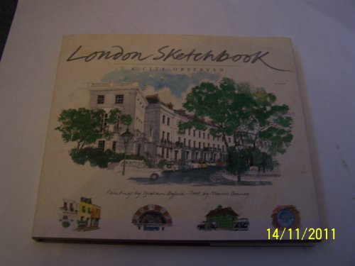 Beispielbild fr London Sketchbook: A City Observed (Sketchbooks) zum Verkauf von WorldofBooks