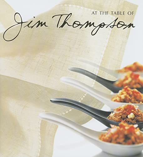Stock image for At The Table of Jim Thompson for sale by Decluttr