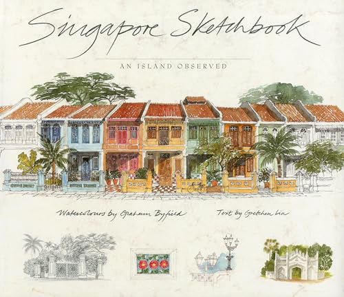 Stock image for Singapore Sketchbook for sale by Books of the Smoky Mountains