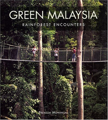 9789814068536: Green Malaysia: Rainforest Encounters