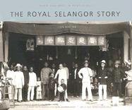 Stock image for History of Royal Selangor for sale by Wonder Book