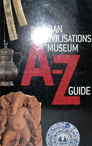 Beispielbild fr Asian Civilisations Museum A-Z Guide zum Verkauf von WorldofBooks
