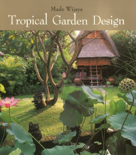 Beispielbild fr Tropical Garden Design zum Verkauf von BooksRun