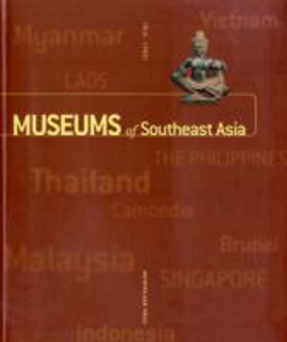 Beispielbild fr Museums of Southeast Asia. zum Verkauf von Mller & Grff e.K.