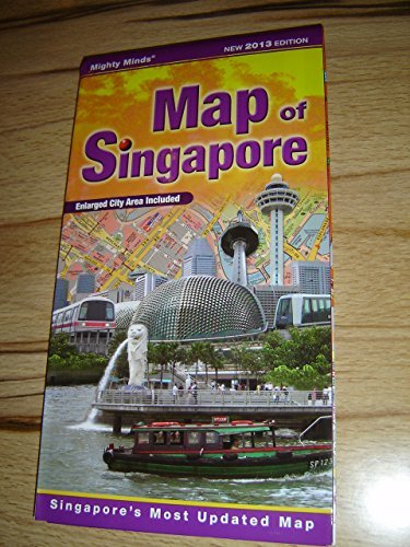 Imagen de archivo de Map Of Singapore / New 2013 Edition - Singapore's Most Updated Map a la venta por HPB-Emerald