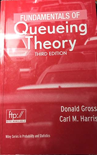 9789814126700: Fundamentals of Queueing Theory