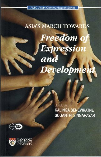 9789814136006: Asia's March Towards Freedom of Expression and Development
