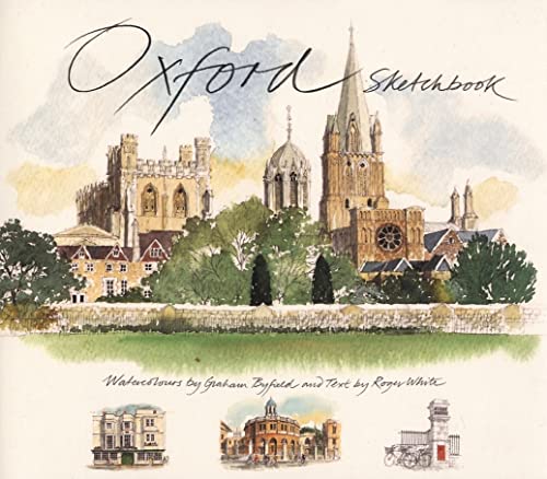 Beispielbild fr Oxford Sketchbook: Watercolours by Graham Byfield (Sketchbooks) zum Verkauf von WorldofBooks