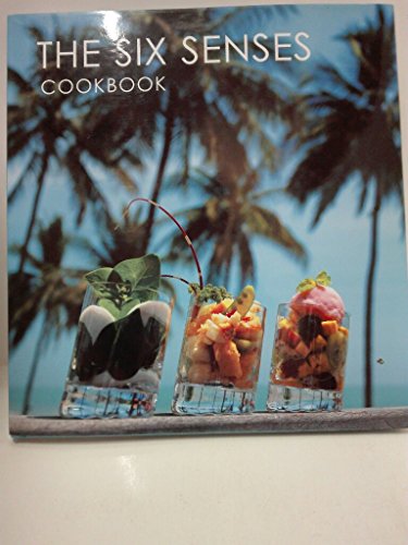 Beispielbild fr Six Senses Cookbook zum Verkauf von ThriftBooks-Atlanta