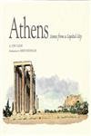 Stock image for Athens: Scenes from a Capital City for sale by WorldofBooks