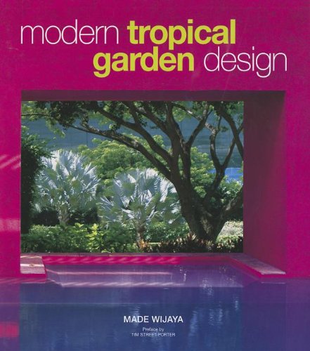 Modern Tropical Garden Design - Made Wijaya