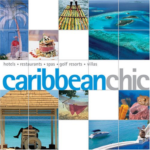 Beispielbild fr Caribbean Chic zum Verkauf von Chapitre.com : livres et presse ancienne