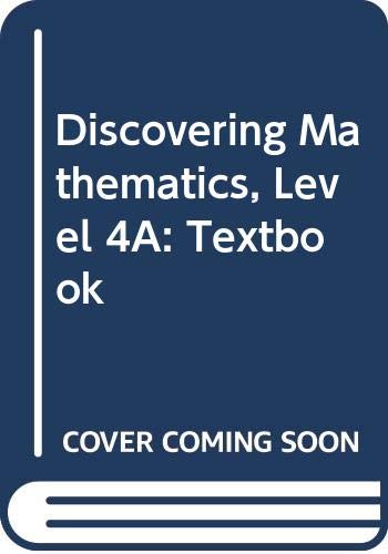Stock image for Discovering Mathematics, Level 4A: Textbook for sale by Zoom Books Company