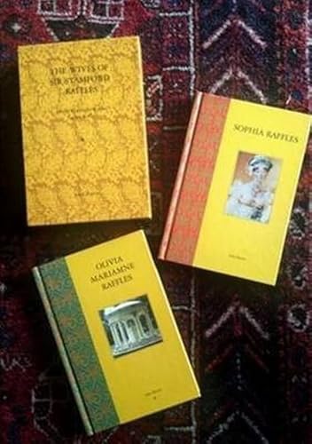 9789814189491: Wives of Sir Stamford Raffles: Olivia Mariamne Raffles / Sophia Raffles