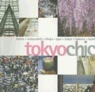 Stock image for Tokyo Chic for sale by Housing Works Online Bookstore