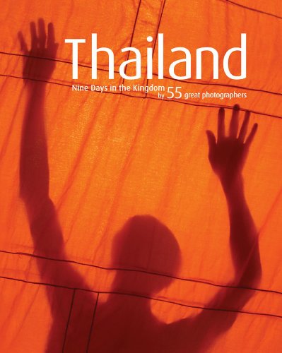 Stock image for Thailand : 9 Days in the Kingdom by 55 Great Photographers for sale by Better World Books