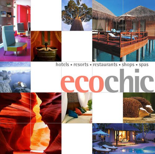 Stock image for Eco Chic (Chic Destinations) for sale by Decluttr