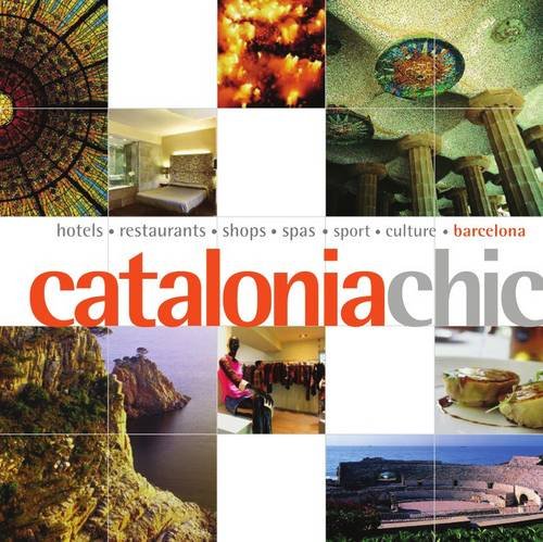 9789814217613: Catalonia Chic (Chic Guides) [Idioma Ingls]