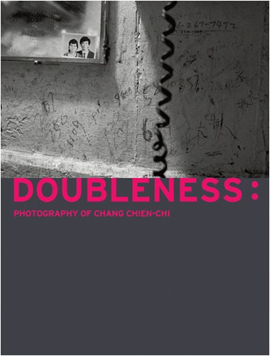 Doubleness: Photography Of Change Chien-Chi (9789814217774) by Goldberg, Vicki