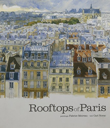 Stock image for Rooftops of Paris for sale by Front Cover Books