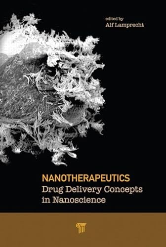 Beispielbild fr Nanotherapeutics: Drug Delivery Concepts in Nanoscience zum Verkauf von Ammareal