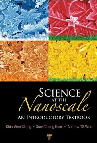 Imagen de archivo de Science at the Nanoscale: An Introductory Textbook a la venta por Books Unplugged